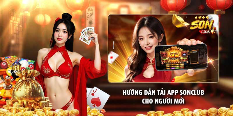 Hướng dẫn tải app Sonclub cho người mới